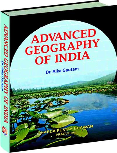 Advanced Geography of India